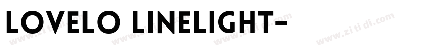 Lovelo LineLight字体转换